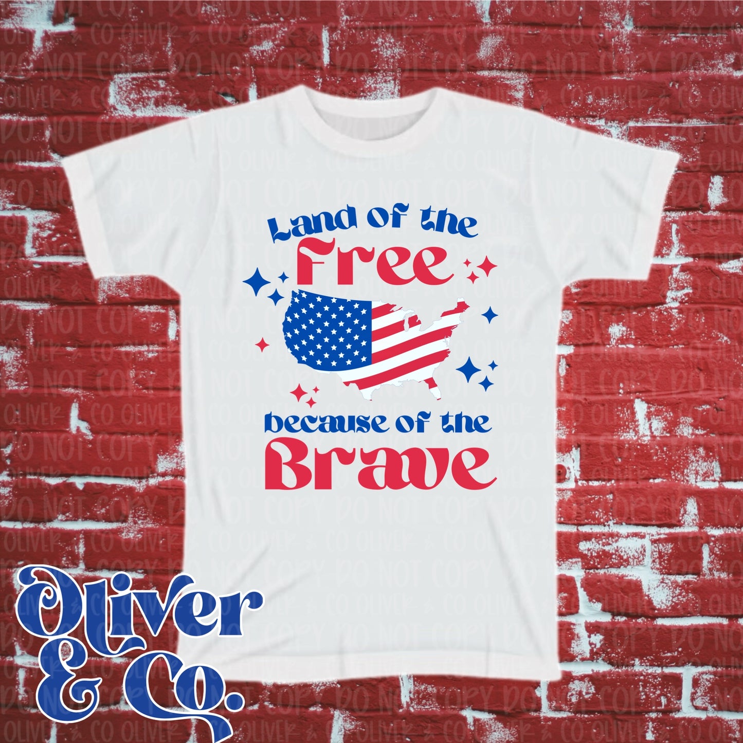 Red, White & Due! Land of The Free, Because of the Brave