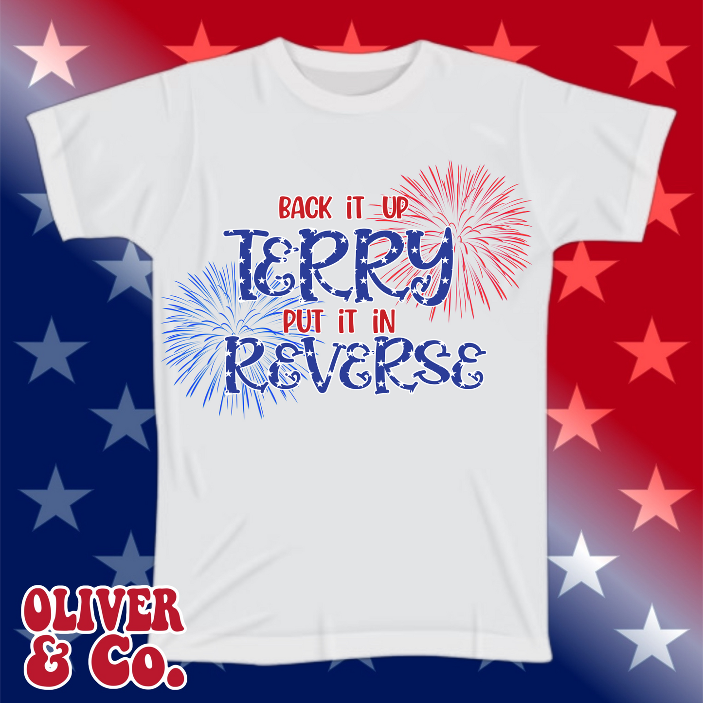 Red, White & Boom -- Back it Up Terry!