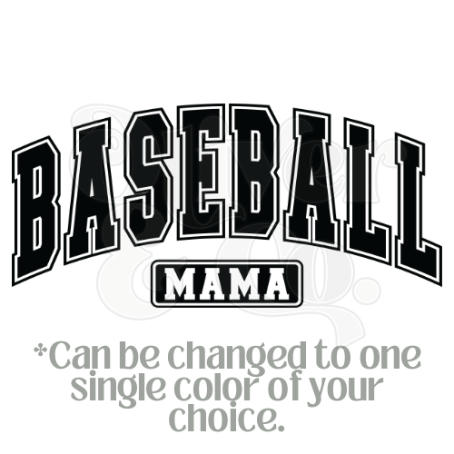 Baseball Mama (Color Can Be Changed)