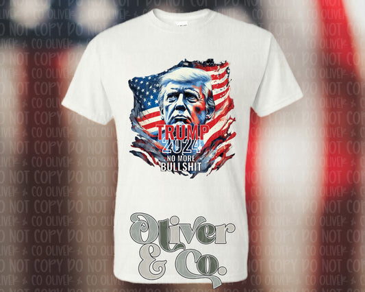 Trump 2024 -- No More Bullshit
