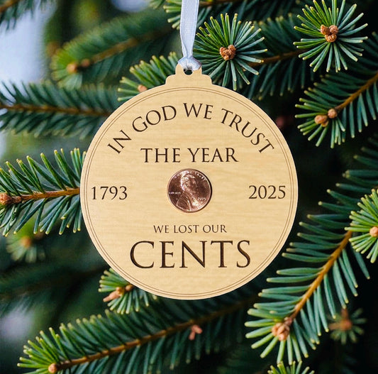 The Year We Lost Our Cents Ornament