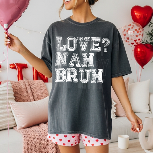 Valentine's Day 2026 ~ Love? Nah bruh.