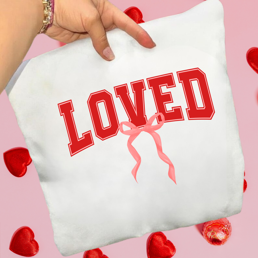 Valentine's Day 2026 ~ Loved