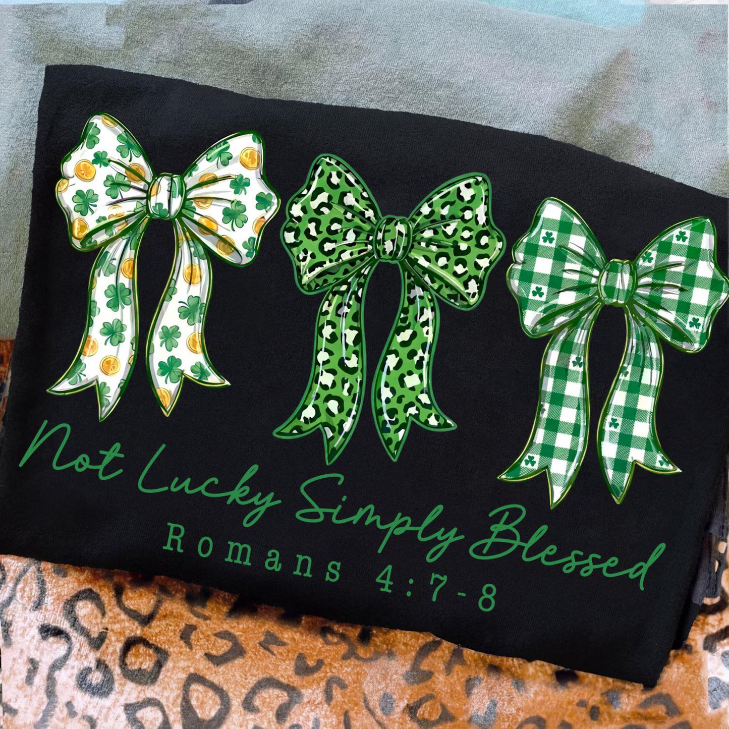 St. Patrick's Day 2026 -- Not Lucky, Simply Blessed