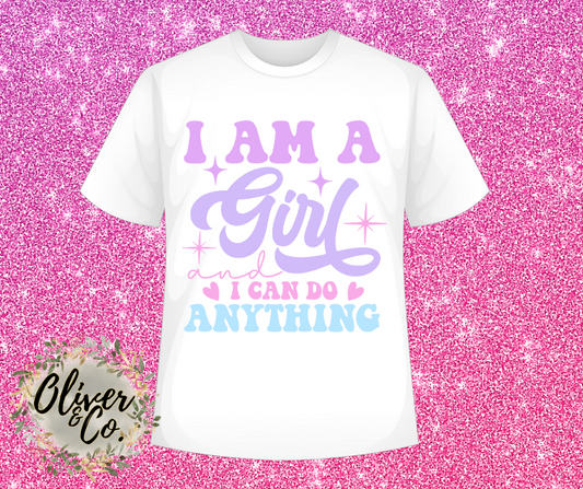 Girl Power . . I am a girl