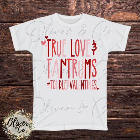 True Love & Tantrums #ToddlerValentines