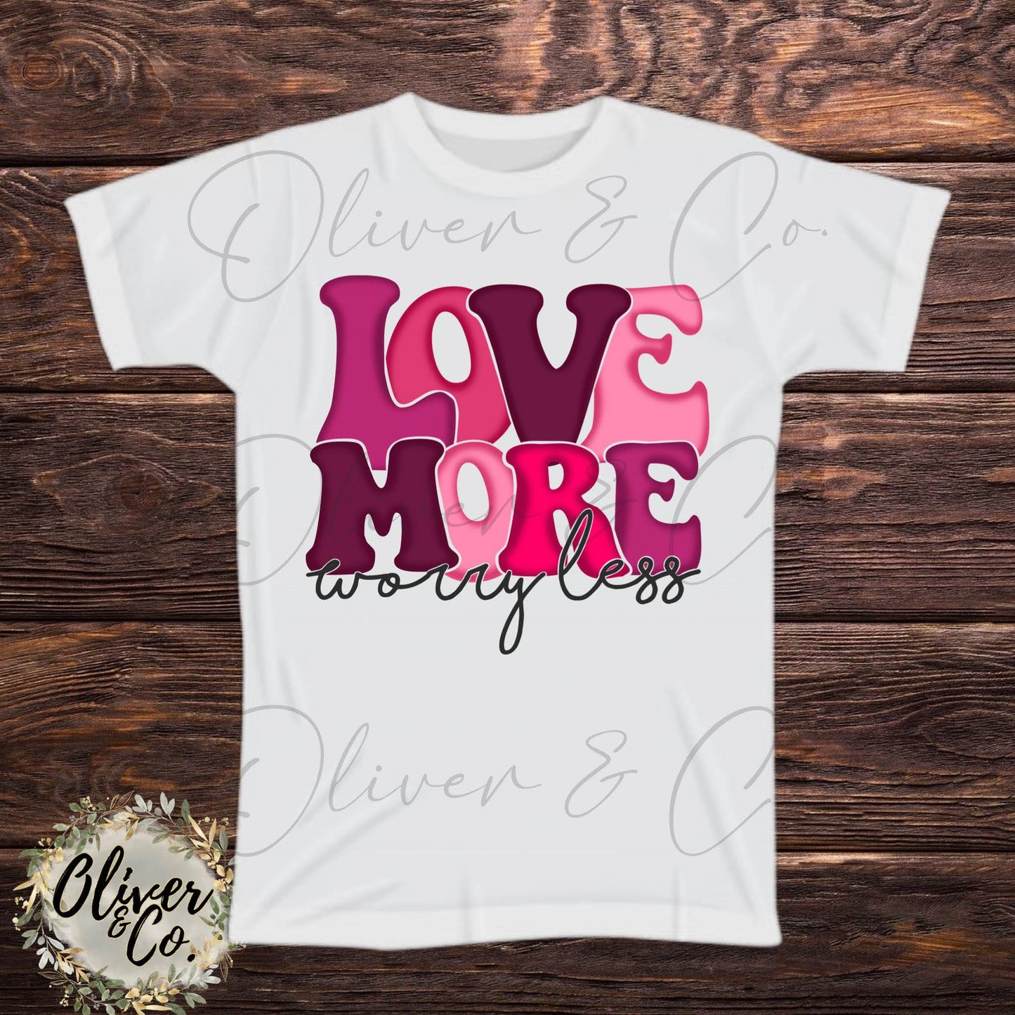 Love More, Worry Less