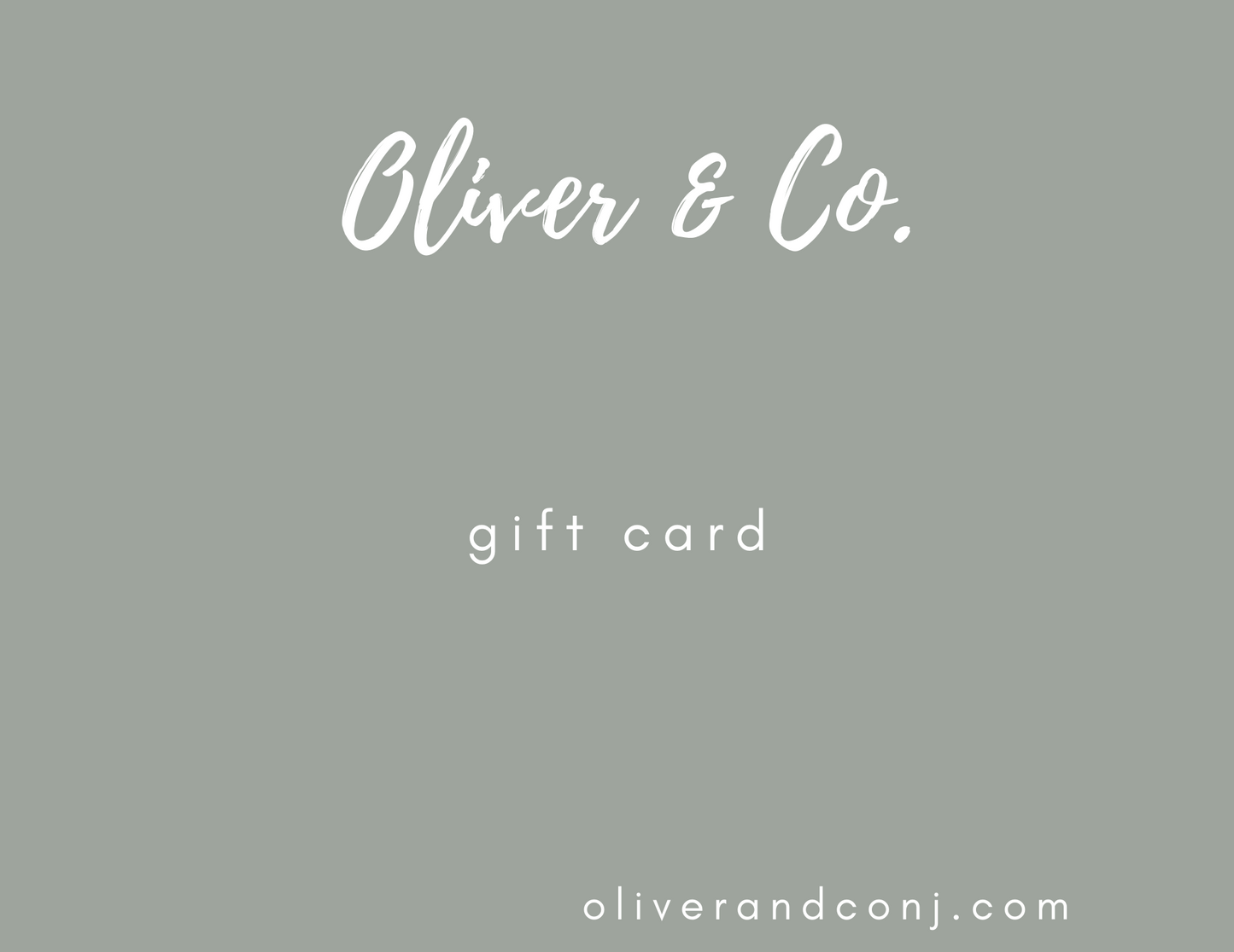 Oliver & Co. Gift card!