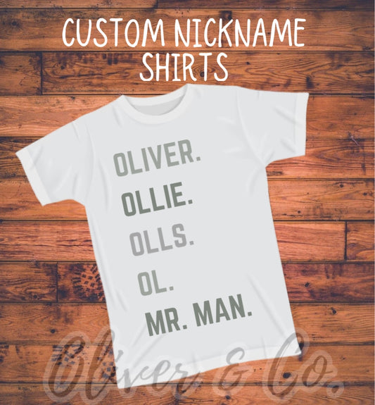 Nickname Shirt