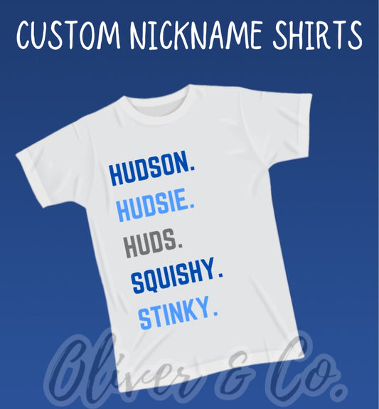 Nickname Shirt