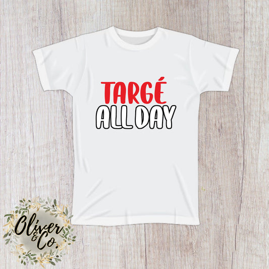 Basic & Boujee -- Targe all day