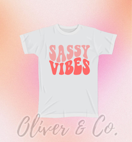 Sassy Vibes (Pink)