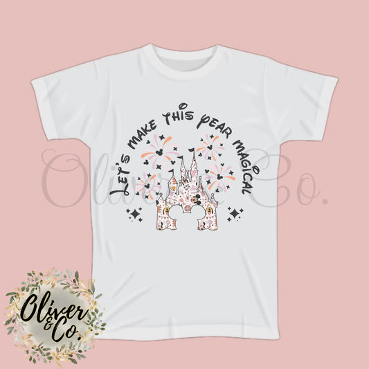 A Magical New Year -- Let's Make This Year Magical (Pink)
